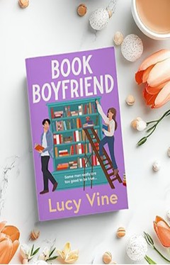 Book Boyfriend: The brand new charming and hilarious romcom from bestselling author